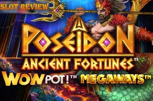 Ancient Fortunes Poseidon WowPot Megaways Slot Review